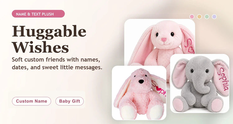 Huggable Wishes personalized name plush collection banner